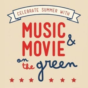 Music & Movie on the Green Graphic