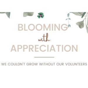 Blooming with appreciation