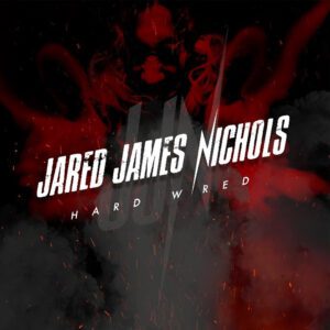 Jared James Nichols On Tour & Set To Perform At The Signal In Chattanooga