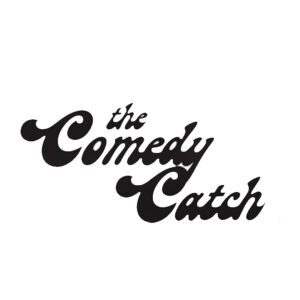 The Comedy Catch at The Choo Choo