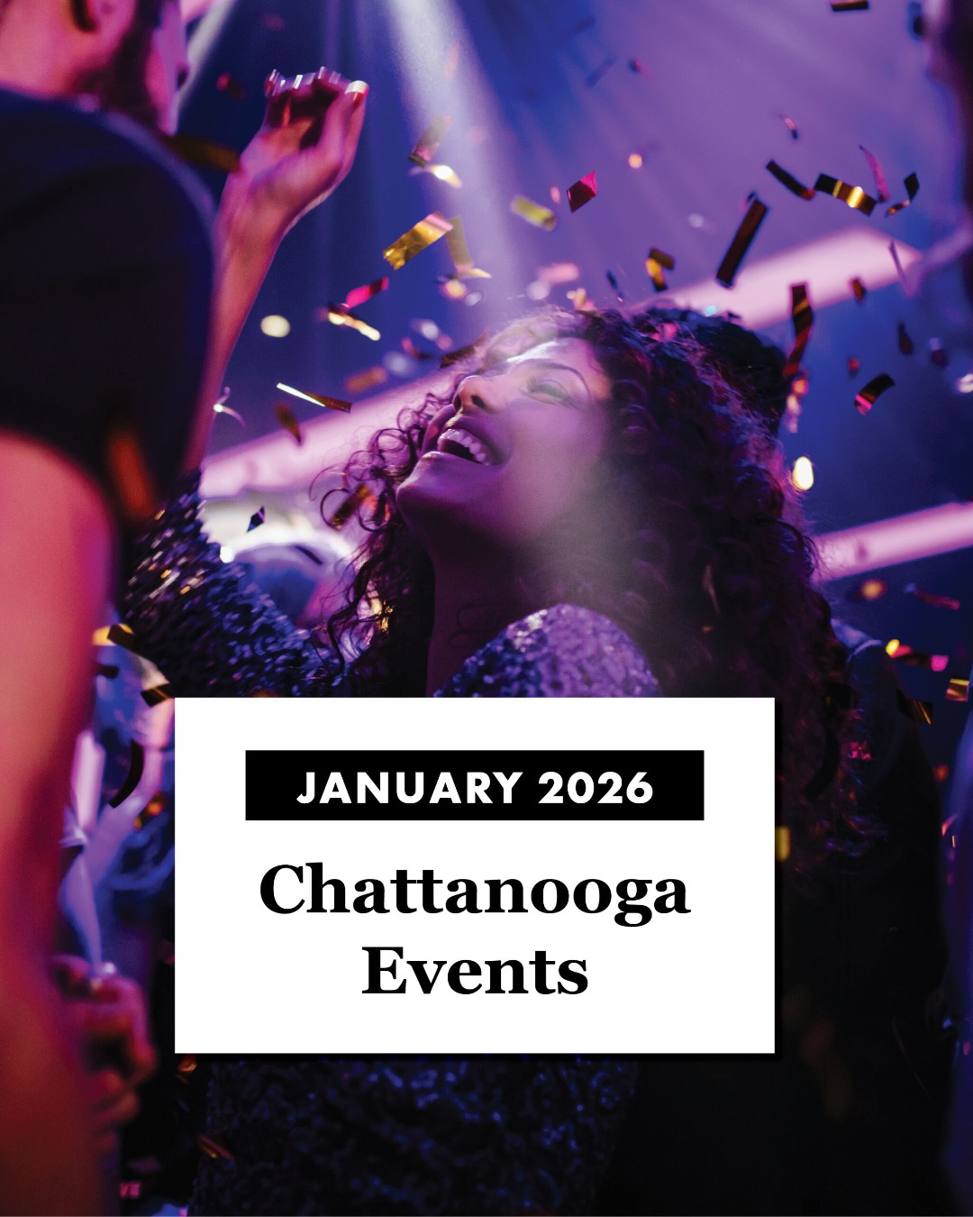 Looking for fun events in Chattanooga next month? We’ve got you covered! Here are just a few of the events you can attend in January.

👟 The Whiskey Run
📍 Boathouse Parking Lot
📅 January 1

🚆 Holiday Lights Train
📍 @tenn_valley_rr
📅 January 1-4, 9-11

👢 Kinky Boots
📍 @tivolichatt
📅 January 16-18

Head to our website at the link in our bio for our full list of events and celebrations happening in January!