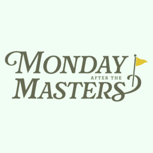 monday after the masters ad