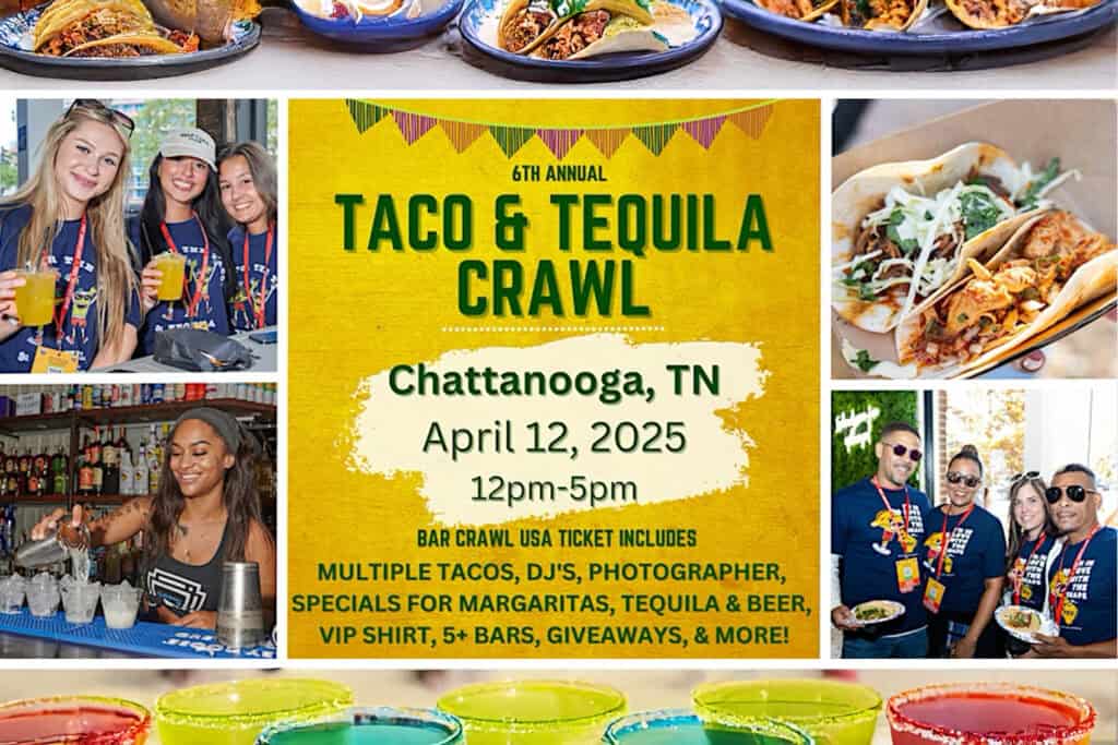 ad for the tacos and tequile crawl in chattanooga