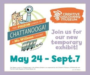 A colorful poster advertising "The Pigeon Comes to Chattanooga!" exhibit, featuring a pigeon and a bus, dates May 24 - Sept. 7.