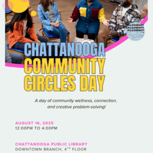 Colorful event flyer for Chattanooga Community Circles Day, featuring diverse people engaging and connecting at a library.