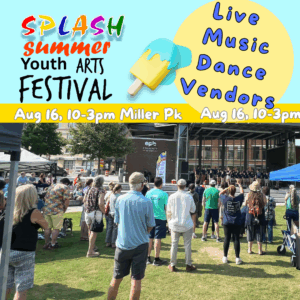 Crowd gathered at SPLASH Summer Youth Arts Festival with live music, dance, and vendors at Miller Park, August 16.