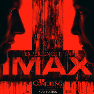 The conjuring IMAX