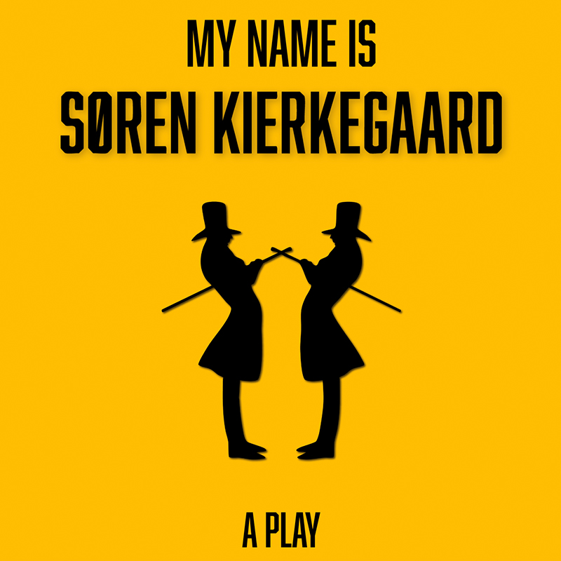My Name is Søren Kierkegaard
